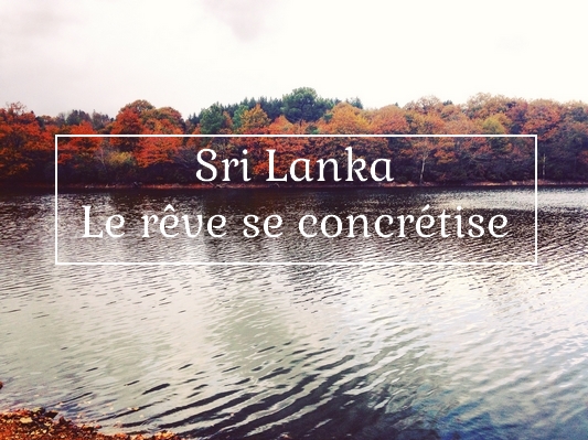 Sri-lanka-le-rêve-se-concrétise