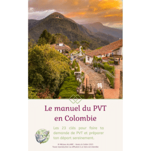 Ebook PVT Colombie (34.99€) - Guide complet 200 pages