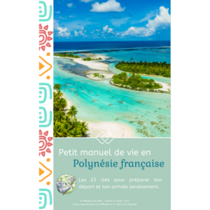 Manuel de vie en Polynésie